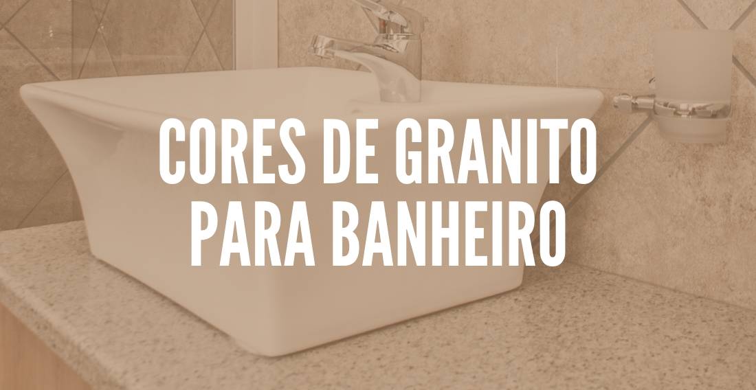 Cores de granito para banheiro