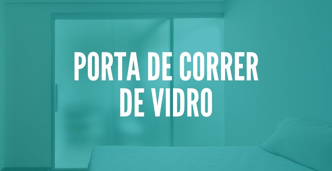 Porta de correr para quarto de vidro