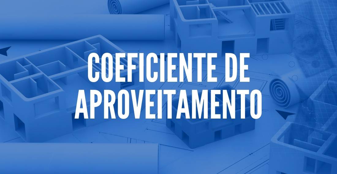 O coeficiente de aproveitamento