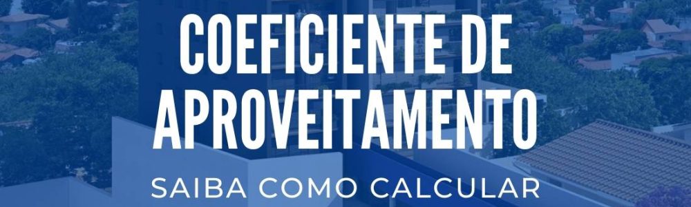 coeficiente-de-aproveitamento